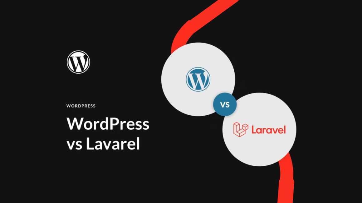 WordPress vs Laravel