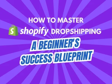 how-to-master-shopify-dropshipping