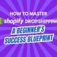 how-to-master-shopify-dropshipping