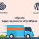 Squarespace to Wordpress Migration